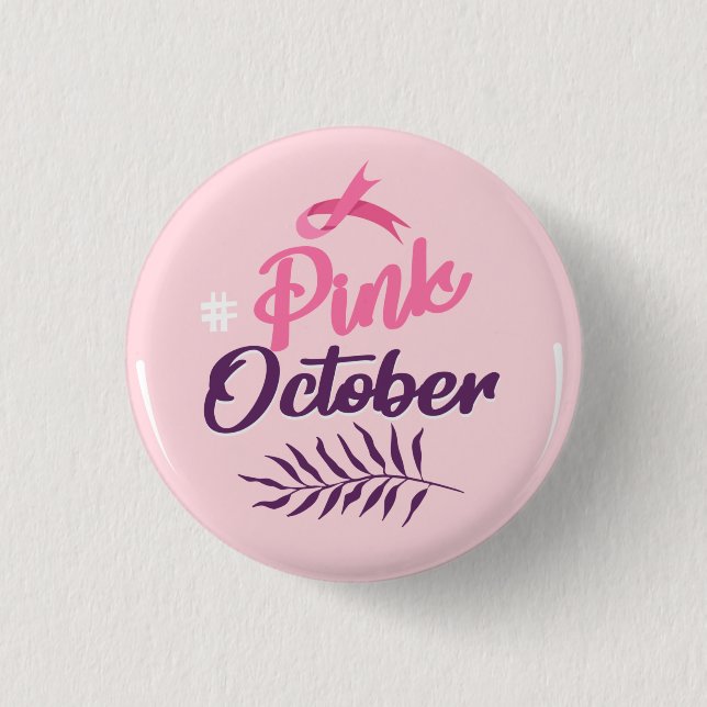 Pink October Button (Front)