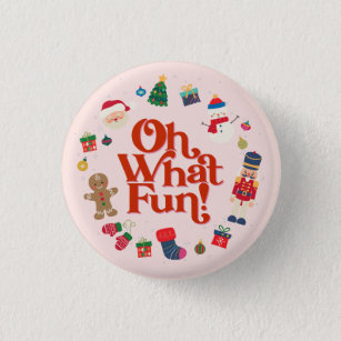 Pink Oh What Fun Christmas Birthday Favors Button