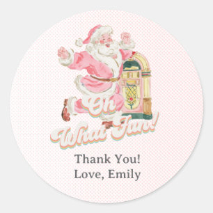 Pink Oh What Fun-Retro Santa Claus Party Thank You Classic Round Sticker