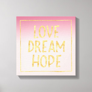 Pink Ombre Gold Love Dream Hope Canvas Print