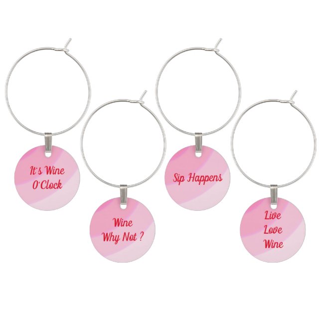 Pink Ombre Swirls Slogan  Wine Charm (Staggered)