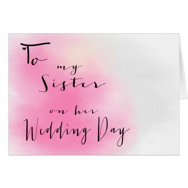 Pink Ombre - To My Sister on Her Wedding Day (Front Horizontal)