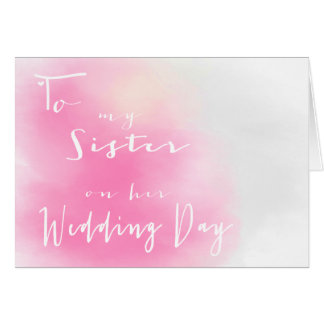 Pink Ombre - To My Sister On Her Wedding Day Card