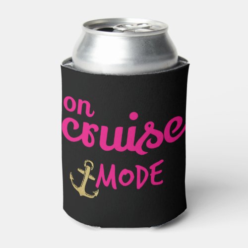 Pink On Cruise Mode with Gold Anchor Monogram Can Cooler