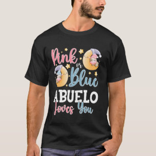 Pink Or Blue Abuelo Loves You Sleepy Cow Baby Gend T-Shirt