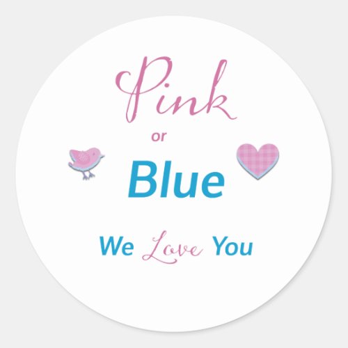 Pink or Blue Classic Round Sticker