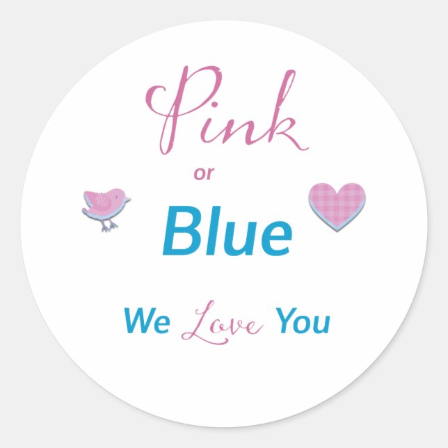 Pink or Blue Classic Round Sticker (Front)