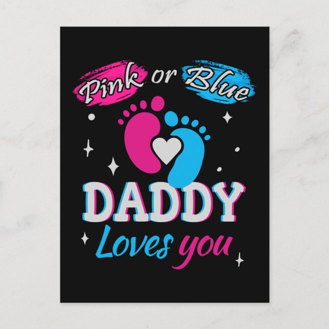 Pink or Blue, Daddy Loves You Announcement Postcard (Front)