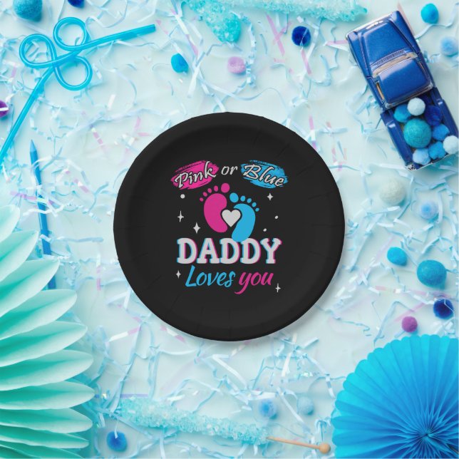 Pink or Blue, Daddy Loves You Paper Plates (Party)