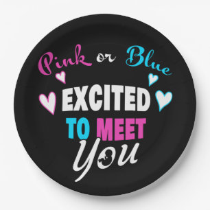 Pink or Blue Excited to Meet Baby Gender Reveal Paper Plates