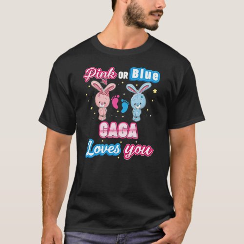 Pink Or Blue Gaga Loves You Gender Reveal Baby T_Shirt