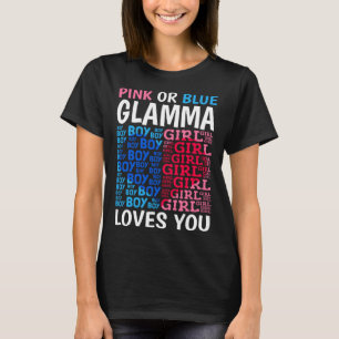 Pink Or Blue Glamma Loves You Gender Reveal Baby S T-Shirt