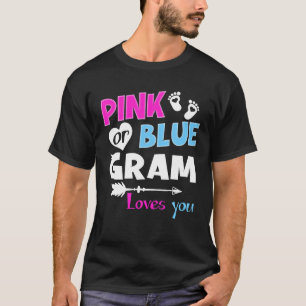 Pink Or Blue Gram Loves You Funny Gender Reveal T  T-Shirt