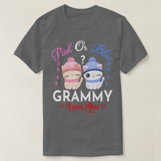 Pink Or Blue Grammy Loves You Gender Reveal  T-Shirt (Design Front)