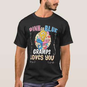 Pink or Blue Gramps Loves You Best Grandpa Ever Gr T-Shirt