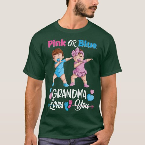 Pink Or Blue Grandma Loves You Baby Gender Reveal  T_Shirt