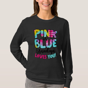 Pink Or Blue Grandma Loves You Gender Reveal Tie D T-Shirt