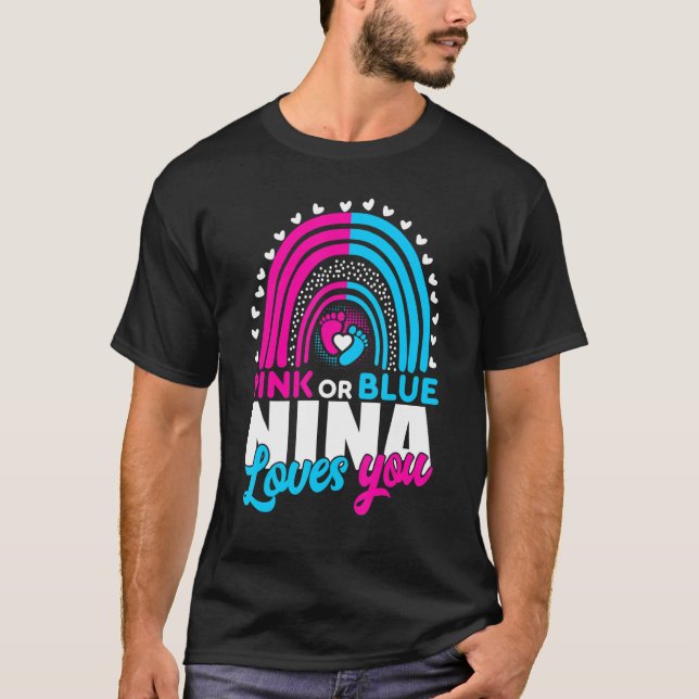 Pink Or Blue Grandma Nina Loves You Gender Reveal  T-Shirt (Front)