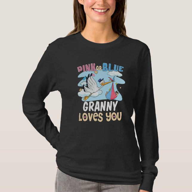 Pink or Blue Granny Loves You Best Grandma Ever Gr T-Shirt (Front)