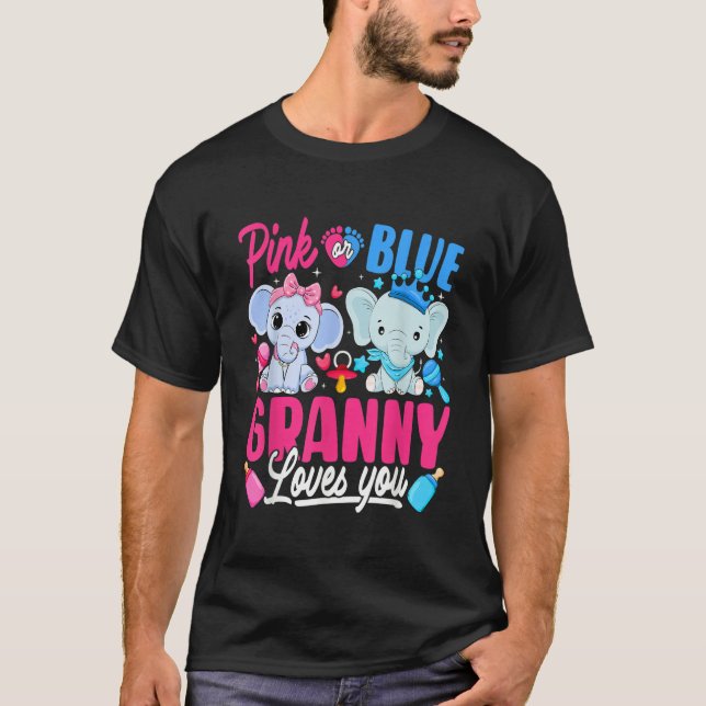 Pink Or Blue Granny Loves You Gender Reveal Elepha T-Shirt (Front)