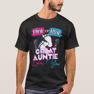 Pink or Blue Great Auntie Loves You Pregnancy Reve T-Shirt