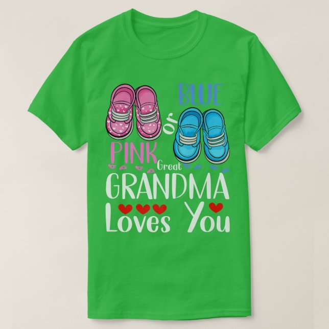 Pink Or Blue Great Grandma Loves You Gender Reveal T-Shirt (Design Front)