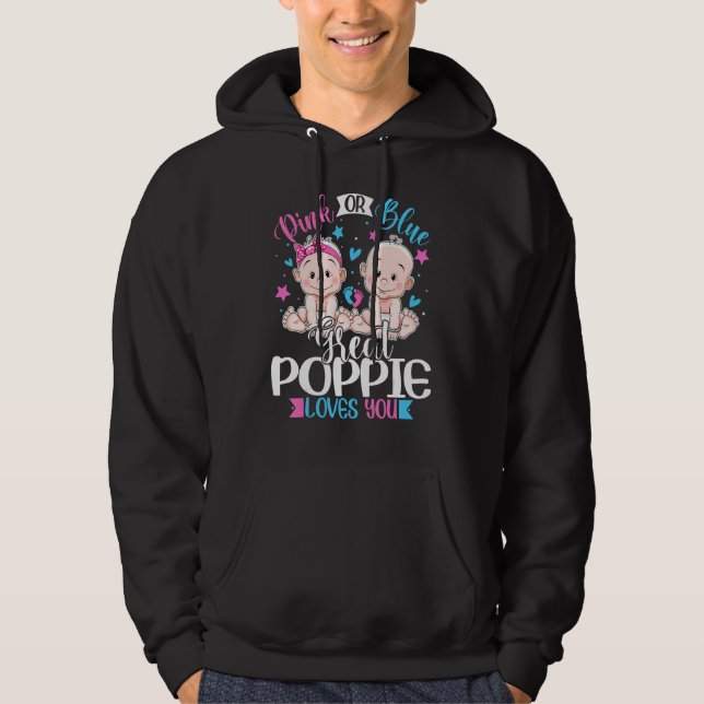 Pink or Blue Great Poppie Loves You Hoodie (Front)