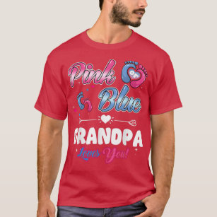 Pink or Blue Heart Grandpa Loves You Shower Gender T-Shirt