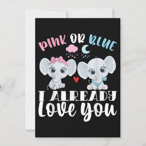 Pink Or Blue I Already Love You Gender Reveal Baby Invitation