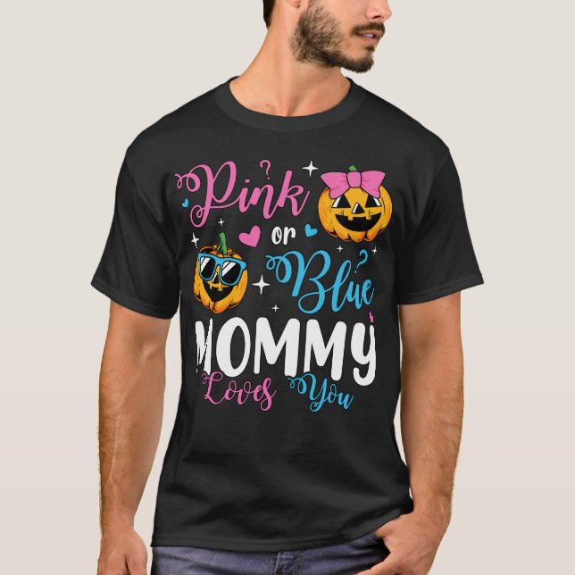 Pink Or Blue Mommy Loves You Pumpkin Baby Men T-Shirt (Front)
