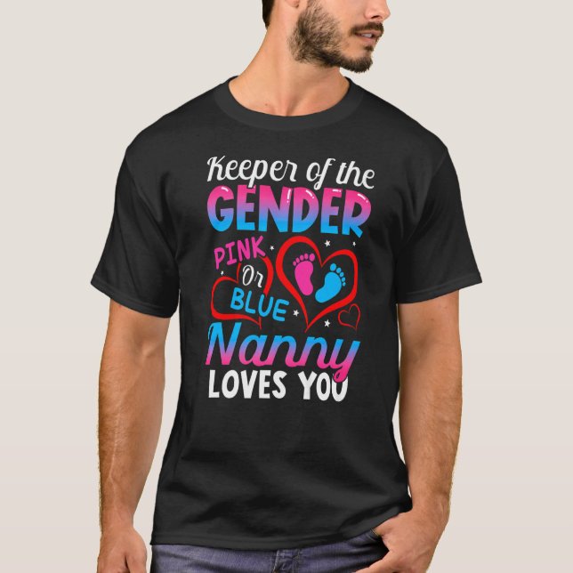 Pink Or Blue Nanny Loves You Gender Reveal Cute T-Shirt (Front)