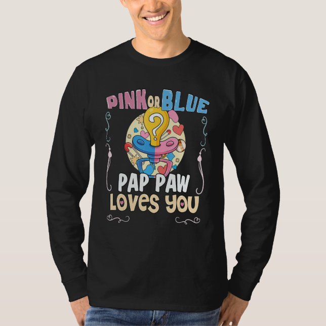 Pink or Blue Pap Paw Loves You Best Grandpa Ever G T-Shirt (Front)