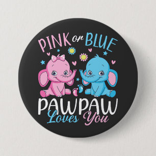 Pink Or Blue Pawpaw Loves You Elephant Baby Round Button