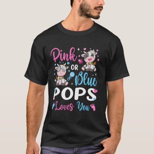 Pink Or Blue Pops Loves You Cow Baby Gender Reveal T-Shirt