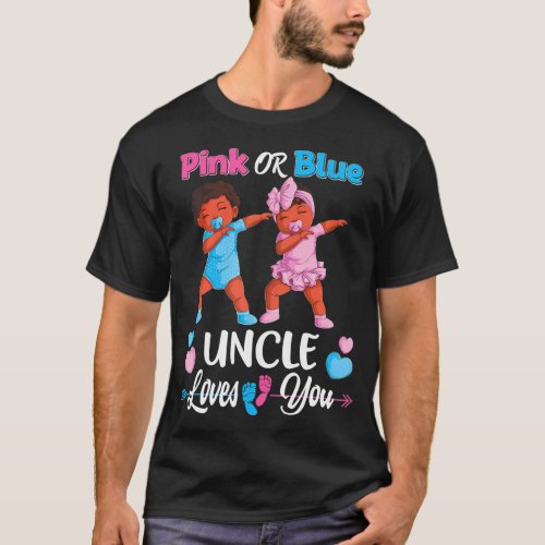 Pink Or Blue Uncle Loves You Black Baby Gender T_Shirt