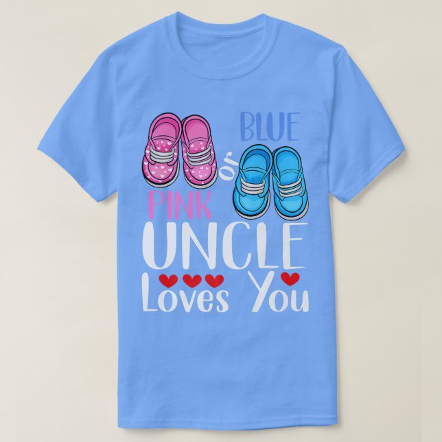 Pink Or Blue Uncle Loves You Gender Reveal 102 T-Shirt (Design Front)