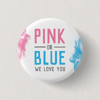 Pink or Blue We Love You Baby Gender Reveal Smoke