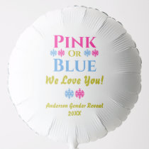 Pink Or Blue, We Love You! Gender Reveal Balloon
