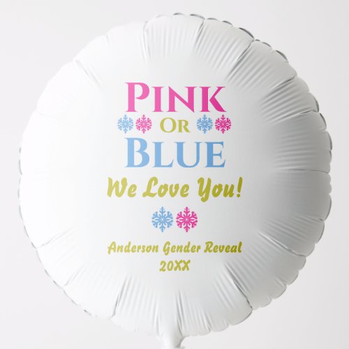 Pink Or Blue We Love You Gender Reveal Balloon