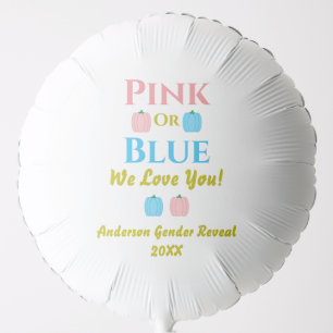 Pink Or Blue, We Love You! Gender Reveal Balloon
