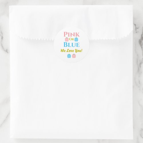 Pink Or Blue We Love You Gender Reveal Classic Round Sticker