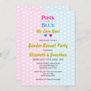 Pink Or Blue, We Love You! Gender Reveal Invitation