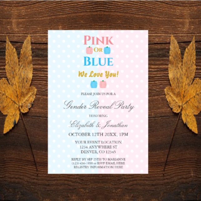 Pink Or Blue, We Love You! Gender Reveal Invitation (Creator Uploaded)