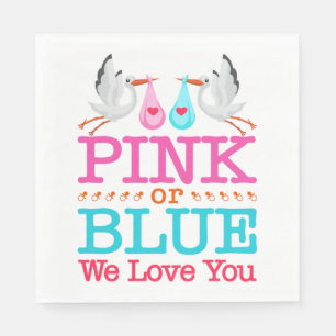 Pink or Blue We Love You Gender Reveal Stork Napkins