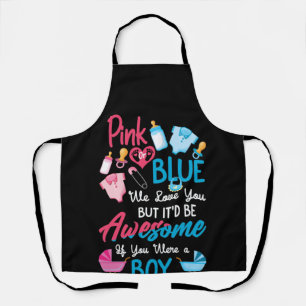 Pink Or Blue We Love You Gender Reveal Team Apron