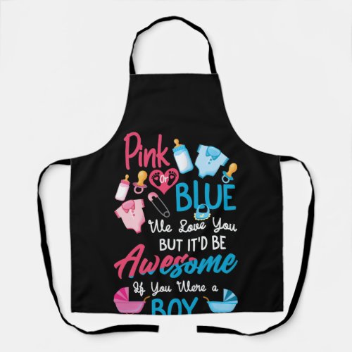 Pink Or Blue We Love You Gender Reveal Team Apron