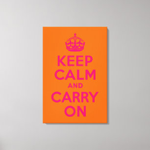 Pink Orange Keep Calm and Carry On Canvas Print