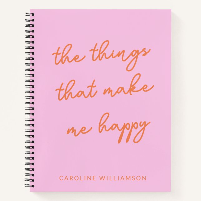 Pink Orange Personalized Happy Quote Gratitude Notebook (Front)