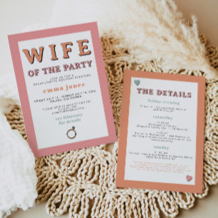 Pink & Orange Retro Wife of the Party Bachelorette Invitation