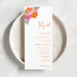 Pink Orange Summer Floral Let's Eat Script Wedding Menu<br><div class="desc">This earthy wedding menu featuring custom text and vibrant floral would make a wonderful addition to your party! Easily change the text by clicking on the "personalize this template" option.</div>